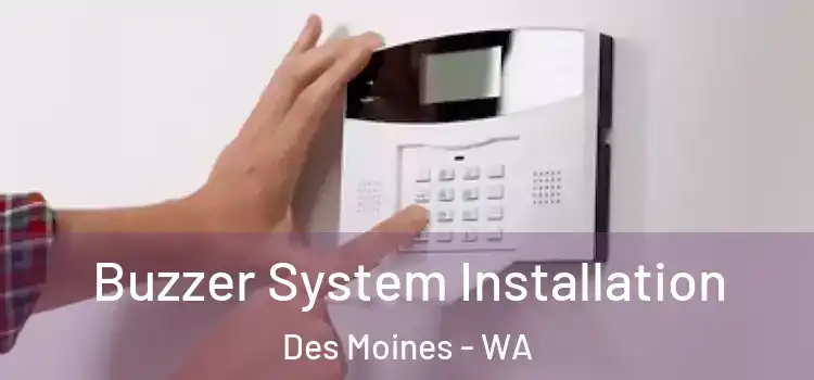 Buzzer System Installation Des Moines - WA